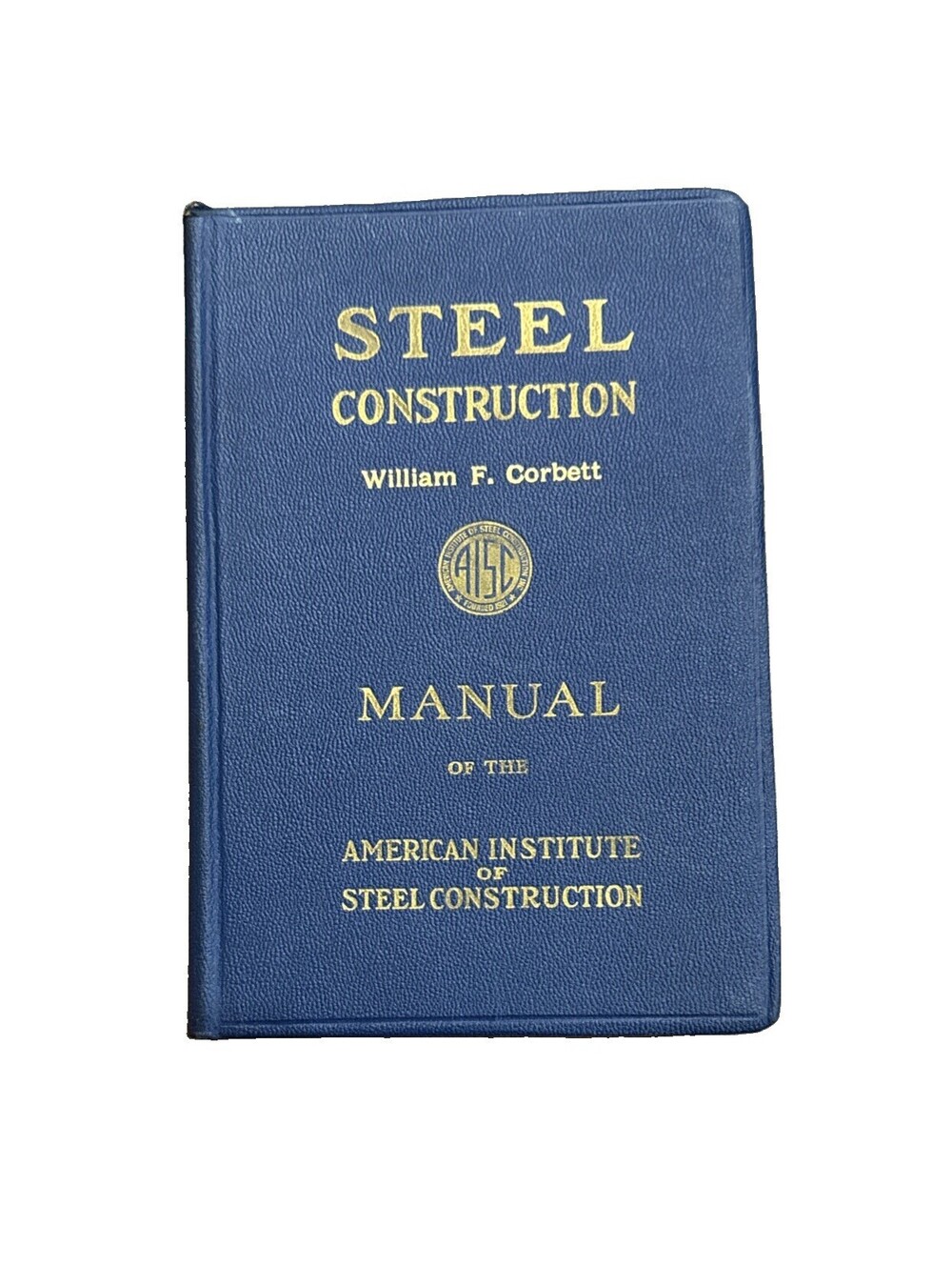 Steel Construction Manual 5th Edition 9th Printing 1949 - Vintage  AISC